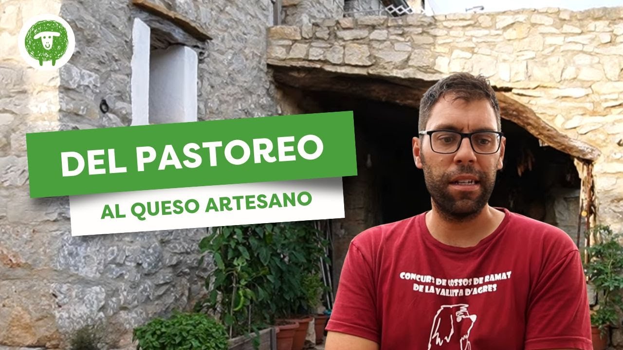 Jordi Benages (La Planeta) - Del pastoreo al queso artesano