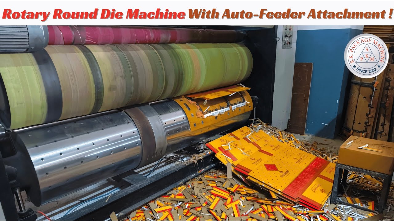 Rotary ROUND DIE Machine With AUTO-FEEDER Attachment || SK PACKAGE MACHINE 