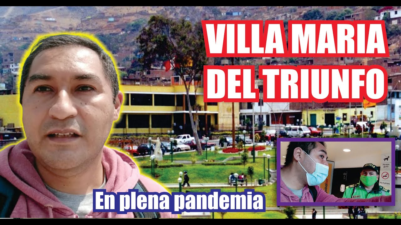 VILLA MARIA DEL TRIUNFO en tiempos de pandemia / LIMA - PERÚ