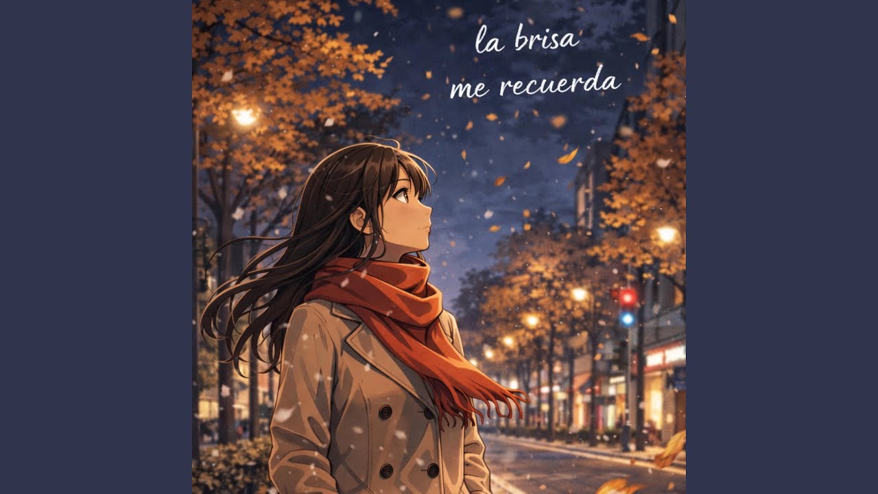 La brisa me recuerda
