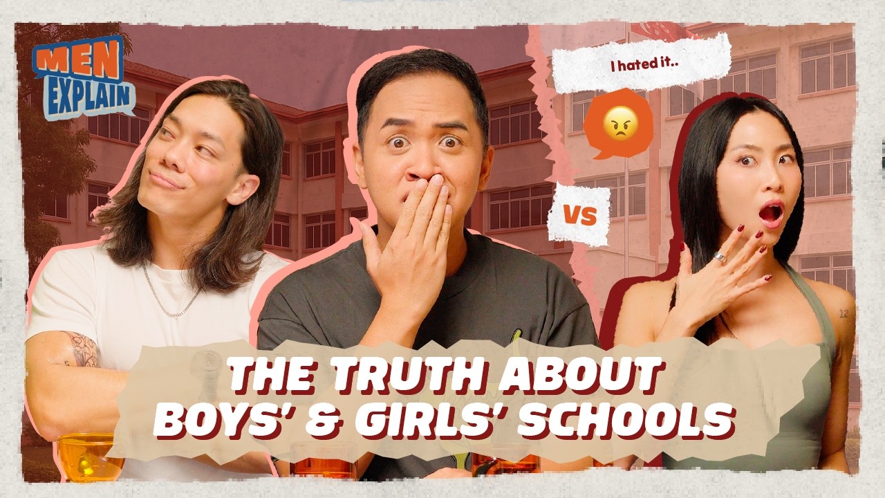 Single vs Co-Ed Schools.. Who Has It Harder?! | Men, Explain (ft. Fauzi & Leah)