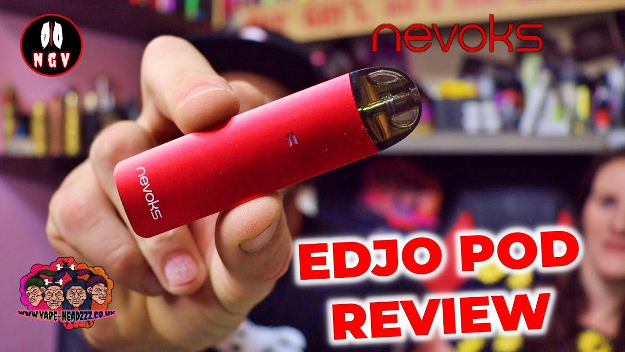 Nevoks EDJO Pod, Satisfying, Cheap And Good Flavour???