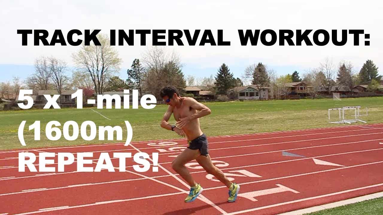 TRACK INTERVAL WORKOUT: MARATHON SPEED TRAINING MILE REPEATS: SAGE CANADAY OTQ SERIES