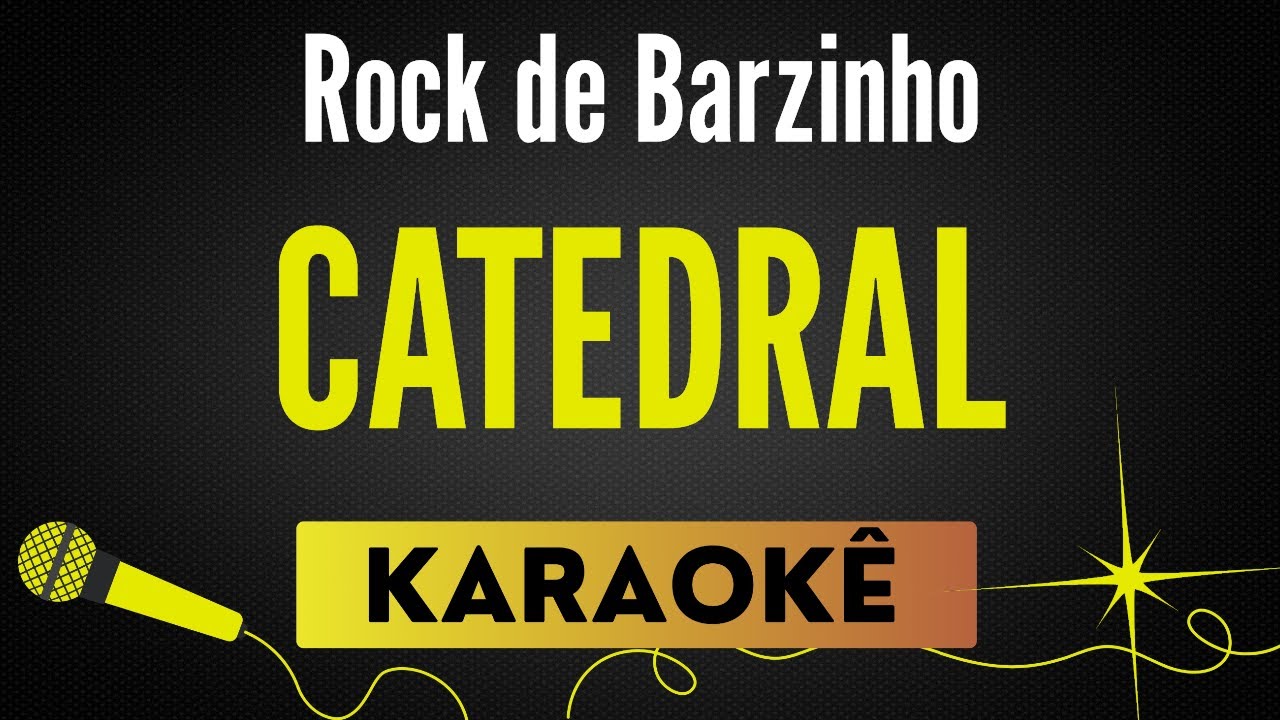 Catedral - Rock de Barzinho (Zélia Duncan)🎙 Karaokê Profissional com Letra