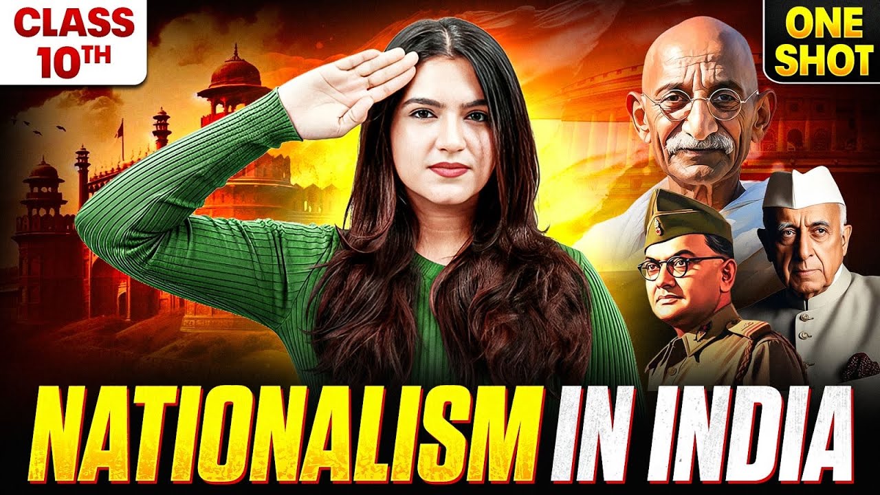 Nationalism in India Class 10 - Full Chapter | Class 10 History Chapter 2 | SST | CBSE 2025-26
