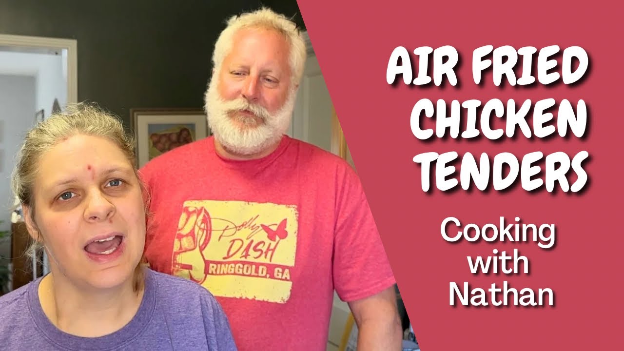 Air Fried Chicken Tenders - Cooking with Nathan