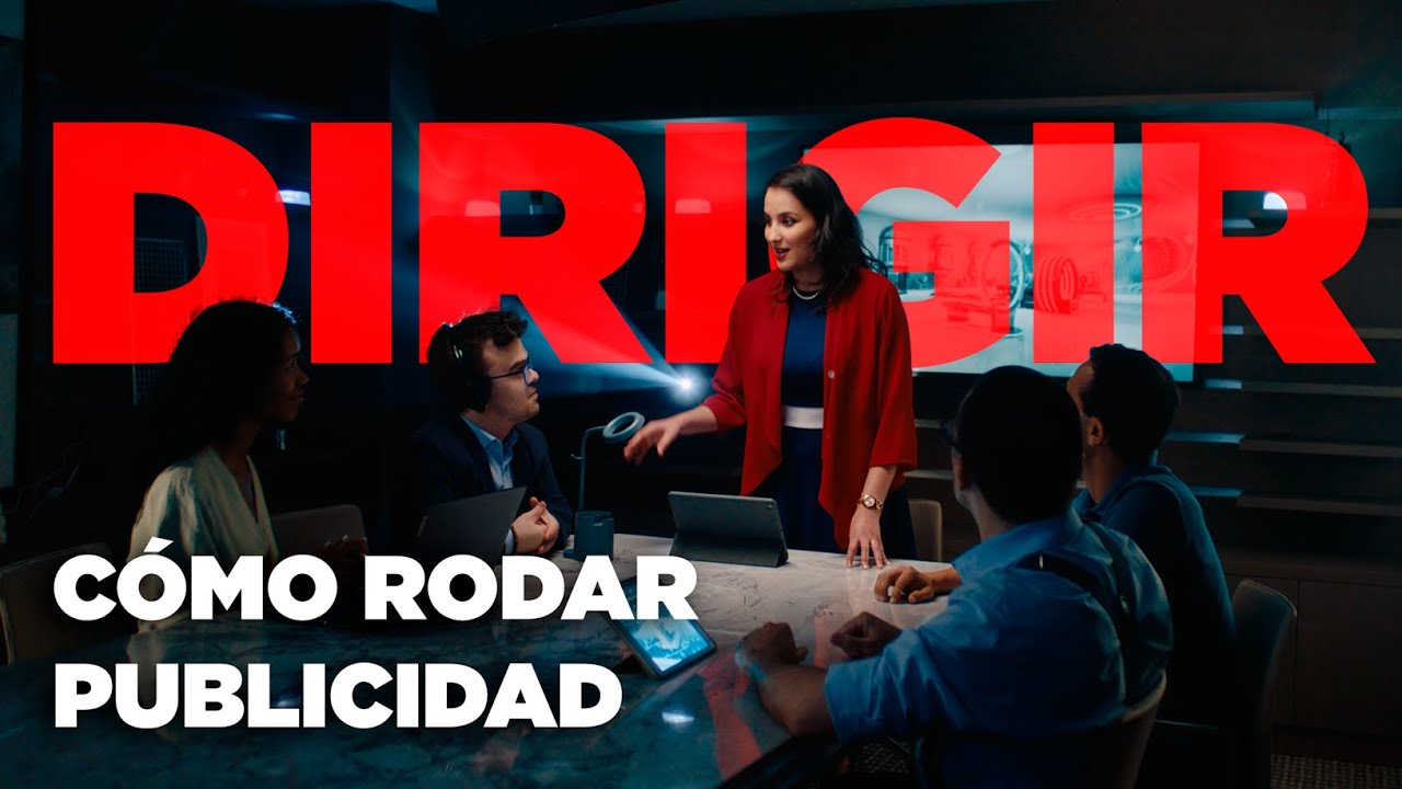 Cómo DIRIGIR un SPOT Comercial - mi experiencia como realizador audiovisual