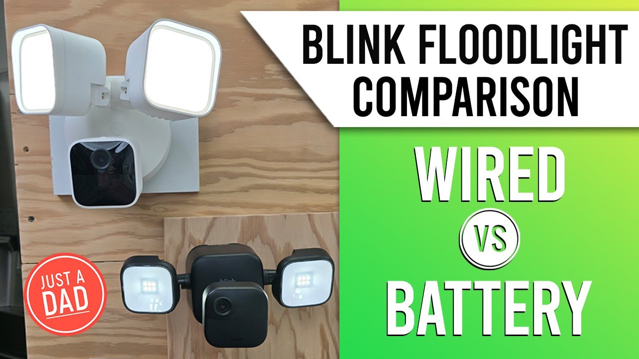 Blink Outdoor Floodlight Smart Security Camera COMPARISON: Battery vs Wired