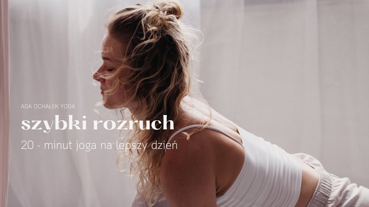 20-minut joga na dobry dzień! ✨ szybki rozruch 🤸‍♂️ idealna na poranek - Aga Ochalek Yoga 🧘‍♀️