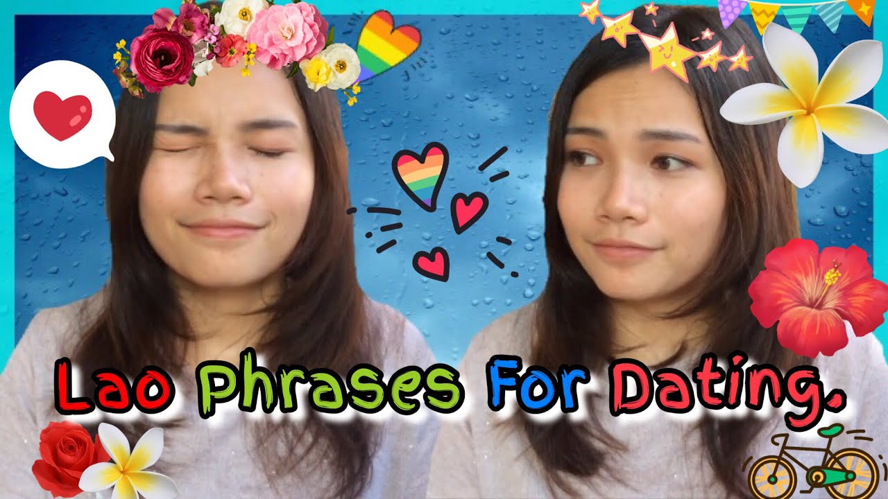 Lao Phrases For Dating. Ep.34