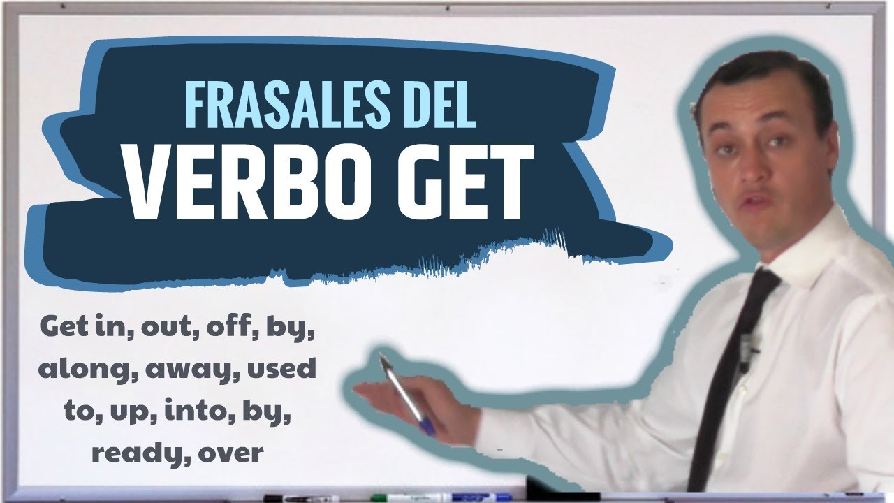 Los Frasales del Verbo GET