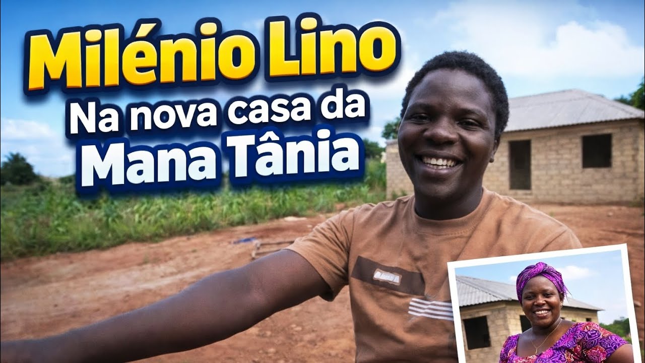 Milénio Lino fala da nova casa da Mana Tânia 
