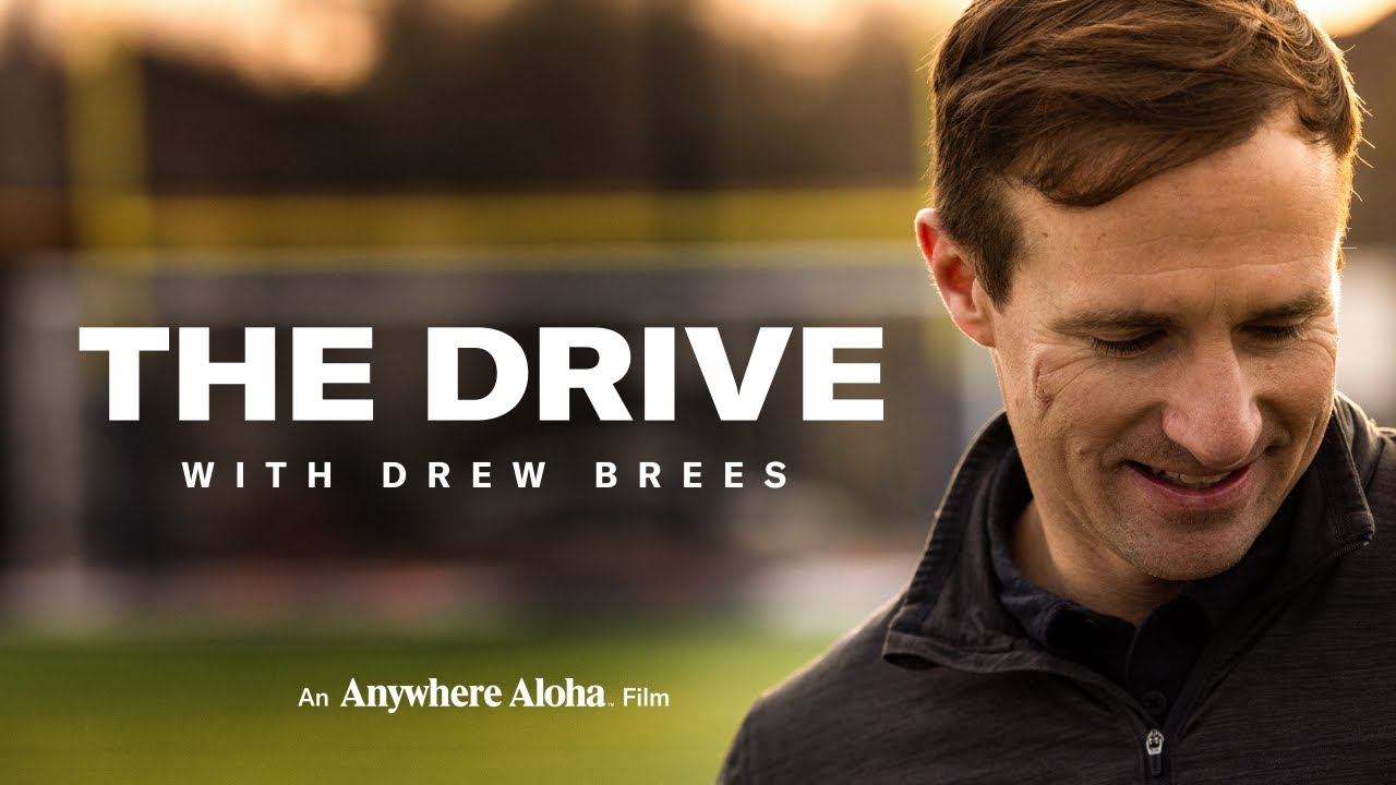 The Drive with Drew Brees - An Anywhere Aloha Film