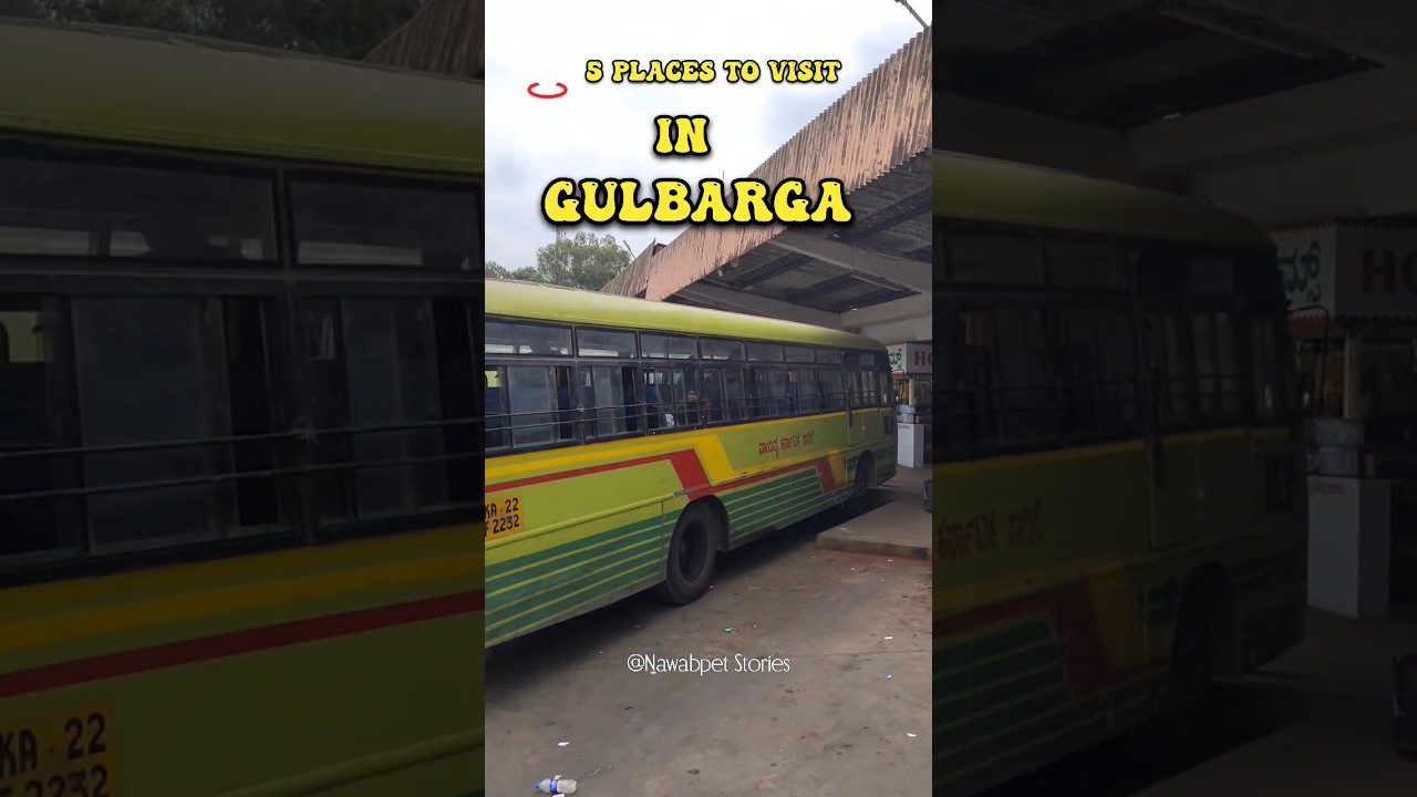 5 Places to visit in Gulbarga, Karnataka #trending #viral #travel #placestovisit #karnataka