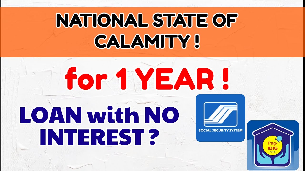 National State of Calamity NO Interest Loan sa PagIBIG, SSS and GSIS for 1 YEAR - Can I Apply Loan?