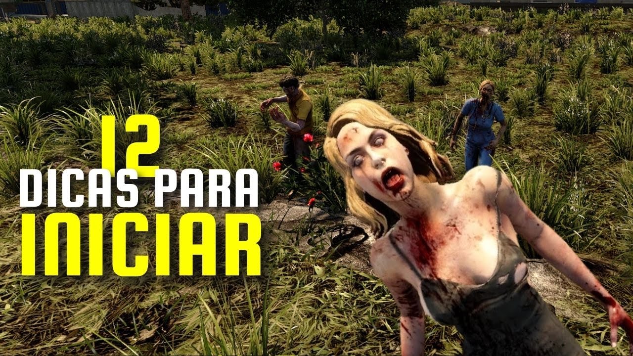 7 Days To Die   12 Dicas para Iniciantes