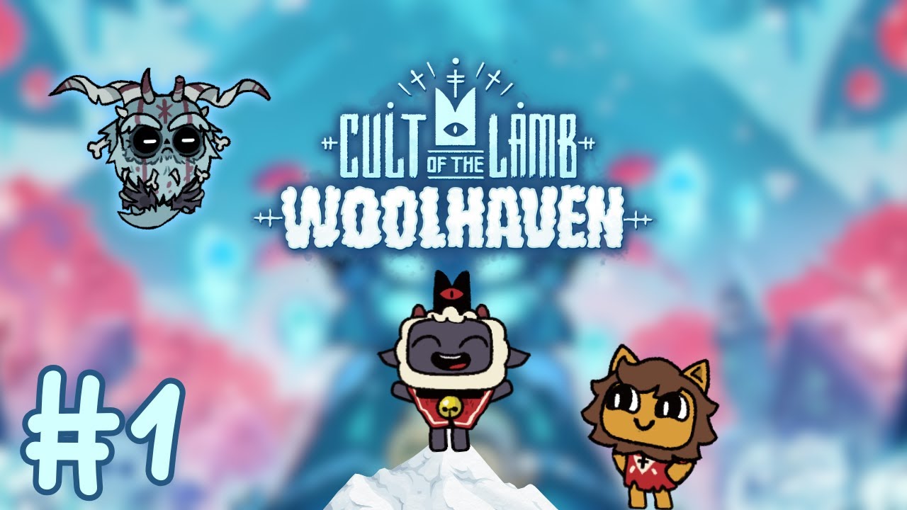 VOD - Étendons notre CULTE par-delà les contrées du PERMAFROST !  - Cult Of The Lamb Woolhaven #1