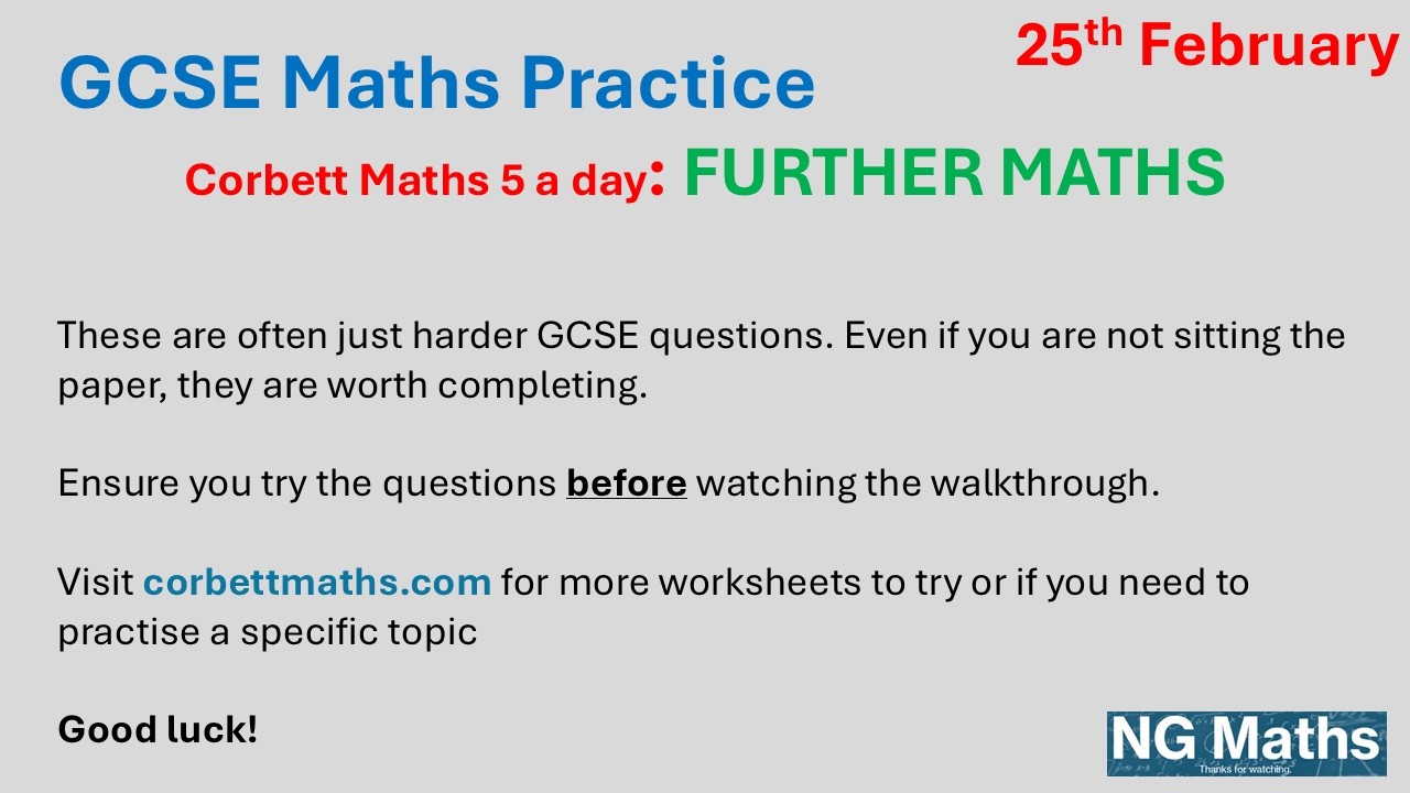 GCSE Further Maths - 5-a-day - 25th February