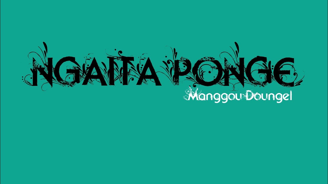 NGAITA PONGE @DawiThomlhun