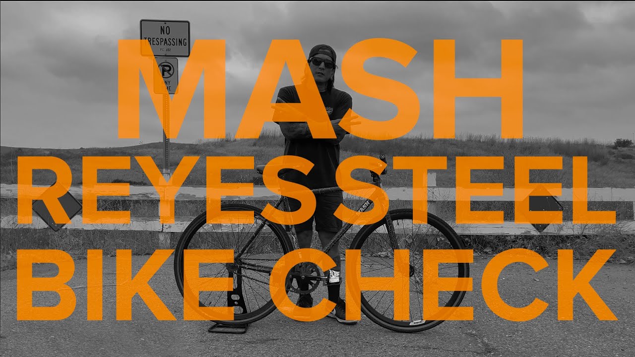 Bike Check - Mash Reyes Steel - Fixed Gear Freestyle Trick Track