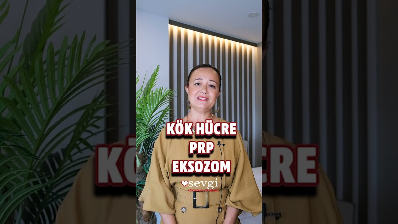 Kök Hücre & Prp & Eksozom Nedir ? Halime Hanım Sizlere Aktarıyor.