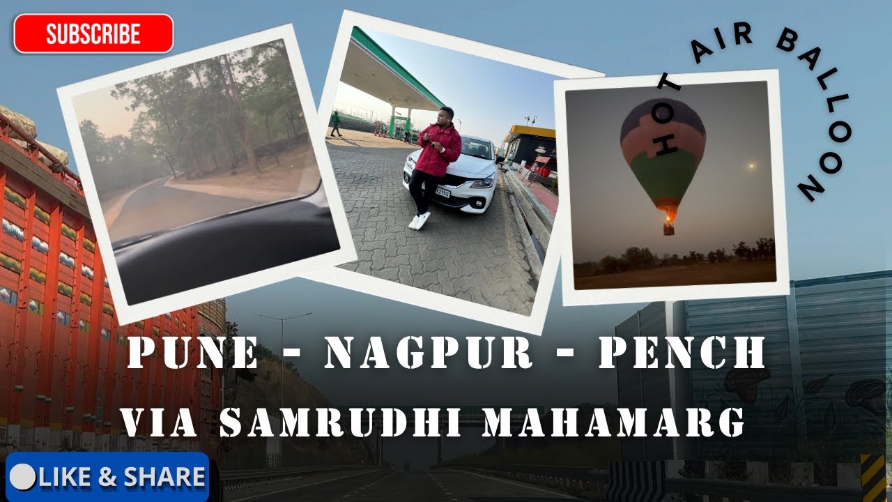 Pune to Nagpur via Samrudhi Mahamarg to Pench National Park | Samrudhi Mahamarg | worst map road 🥲🫠