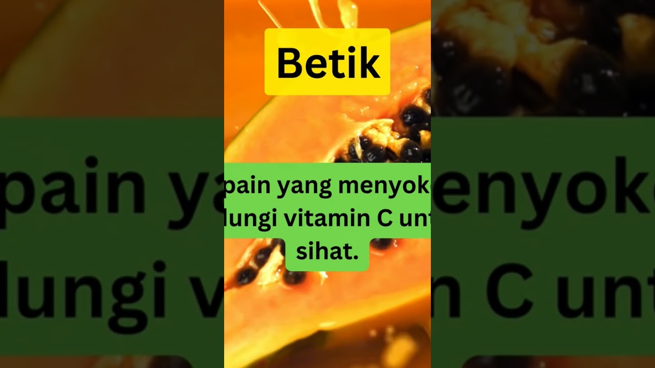 Khasiat Buah Betik #betik #papaya #buah #fruit #fruits #nutrition #nutritionfact
