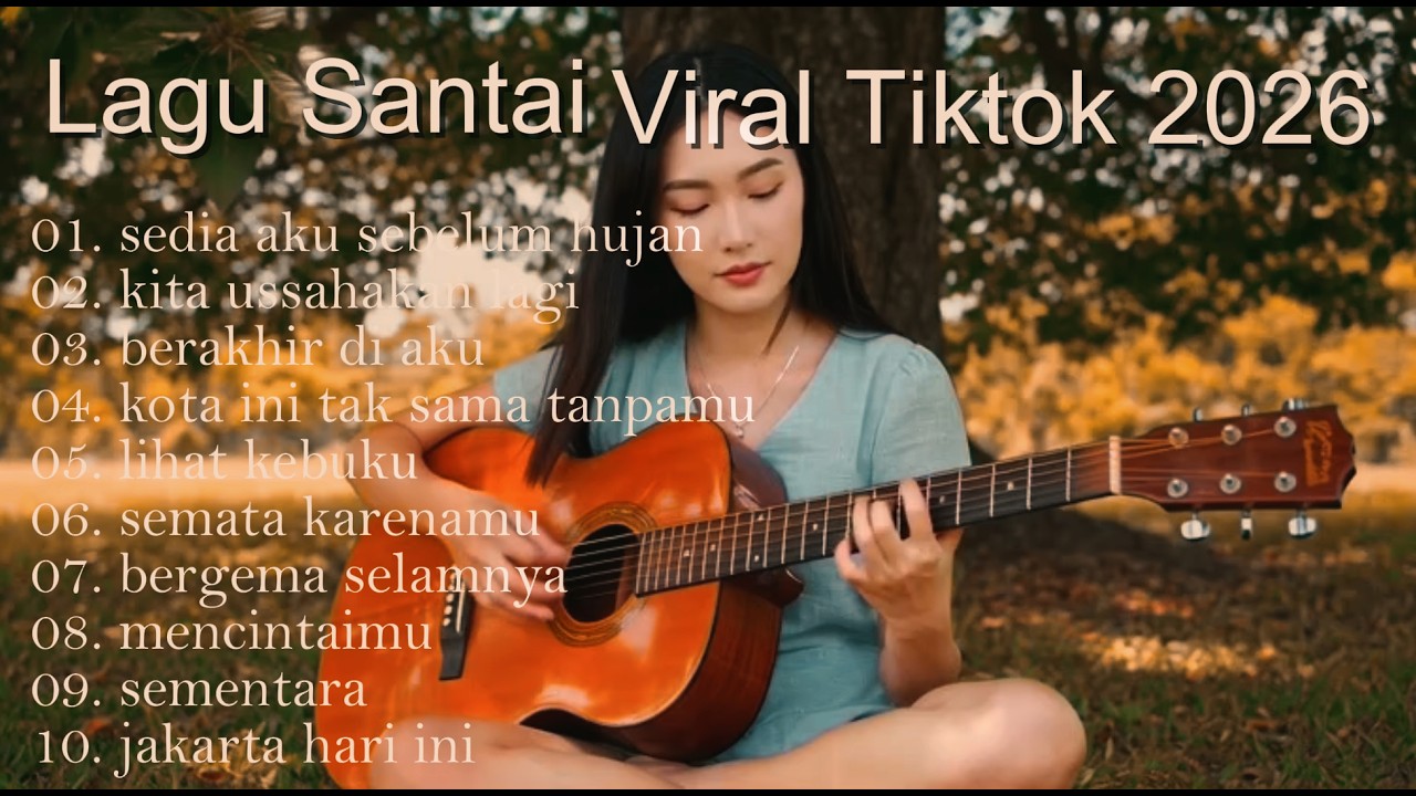 Lagu Santai TikTok Viral 2026 - Idgitaf, Nadhif Basalamah - Lagu Pop Indonesia Terbaru 2026