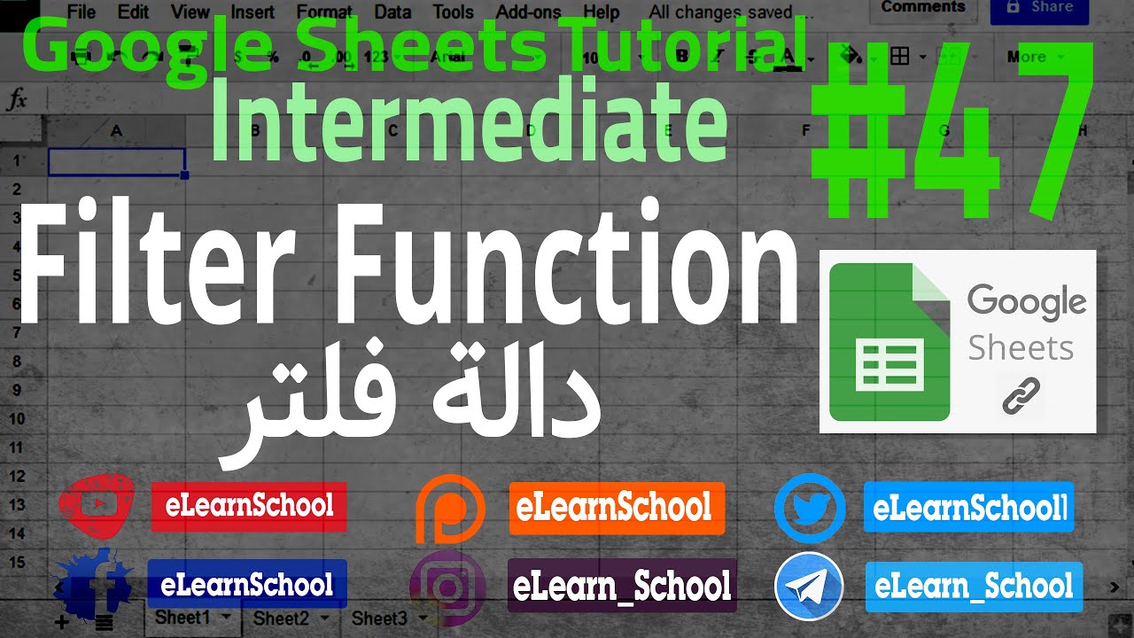 Google Sheets Intermediate 047 Filter دالة