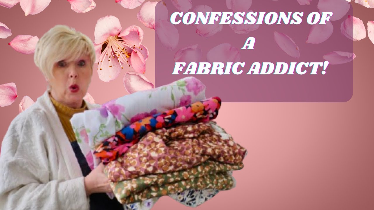 2025 Fabric Haul - Confessions of a Fabric Addict!