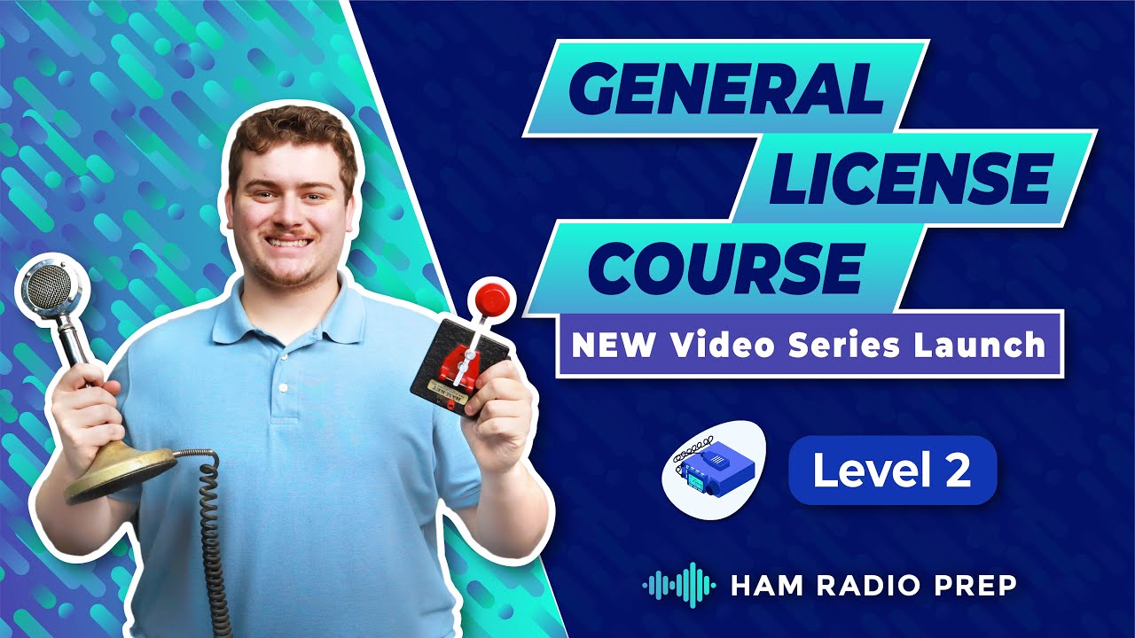 Ham Radio General License - NEW Video Launch!