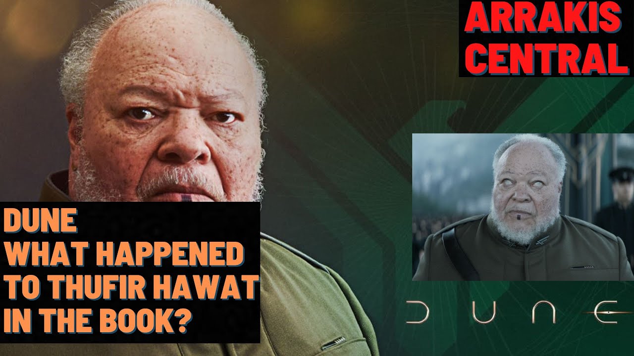Dune: What Happened to Thufir Hawat in the Book?