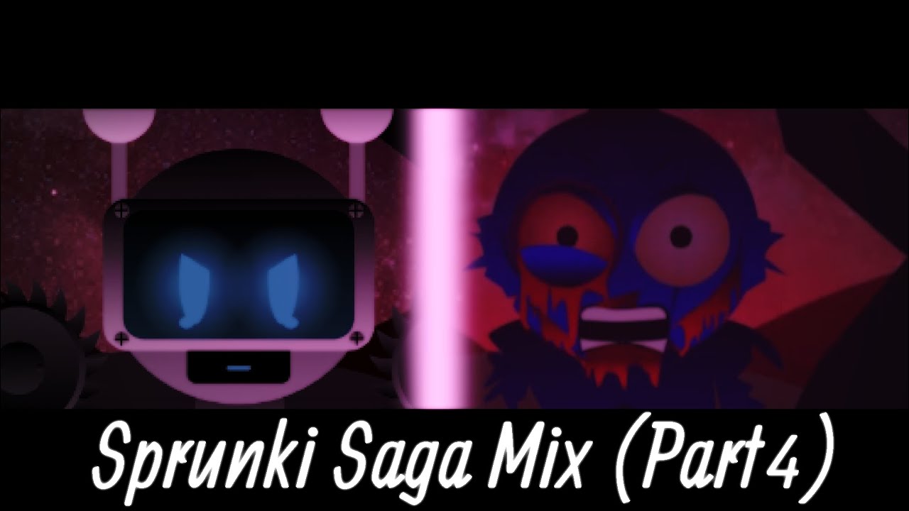 Sprunki Saga Mix (Part 4)