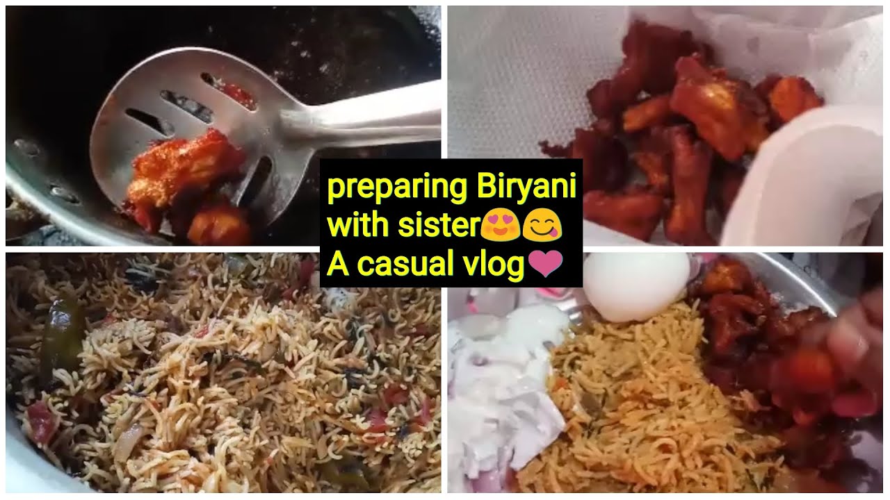 BIRYANI PREPARATION WITH SISTER ❤️|FUNNY CONVERSATIONS|CASUAL VLOG|Mono eye