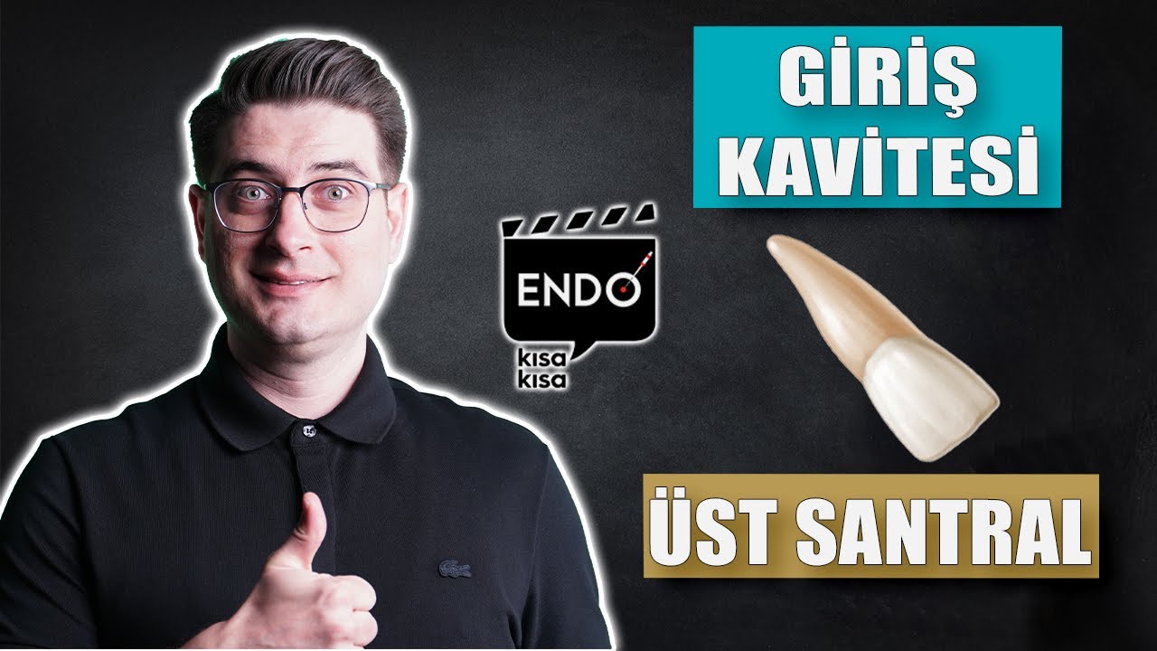 Maksiller Santral Dişe Endodontik Giriş Kavitesi Hazırlanması I Diş Hekimliği &Ouml;ğrenciliği