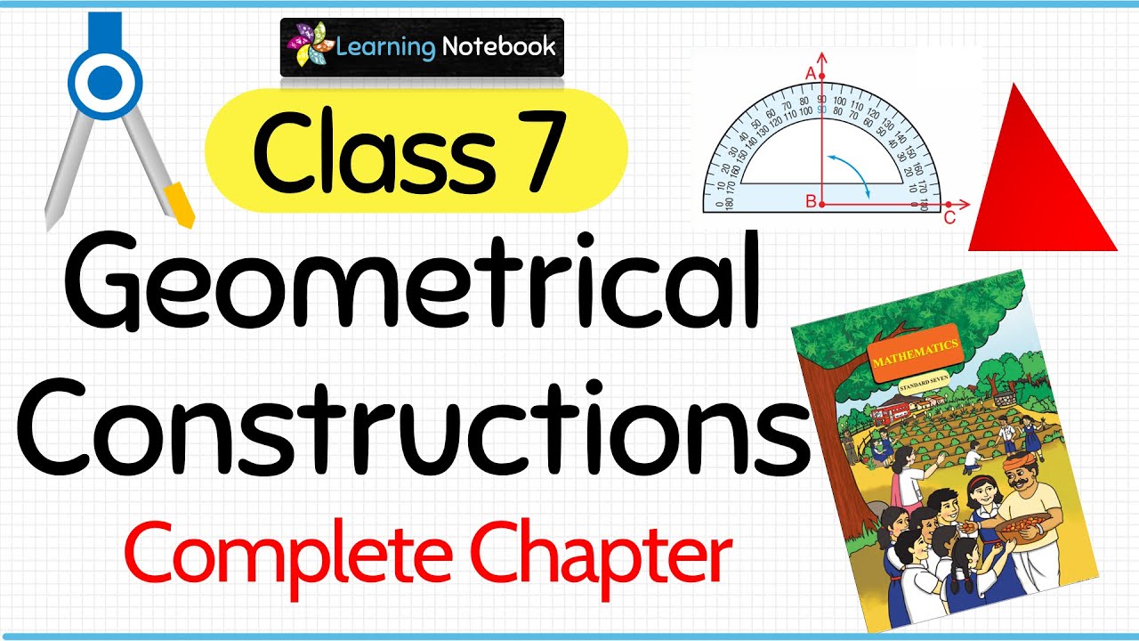 Class 7 Geometrical Constructions | Construction of triangles