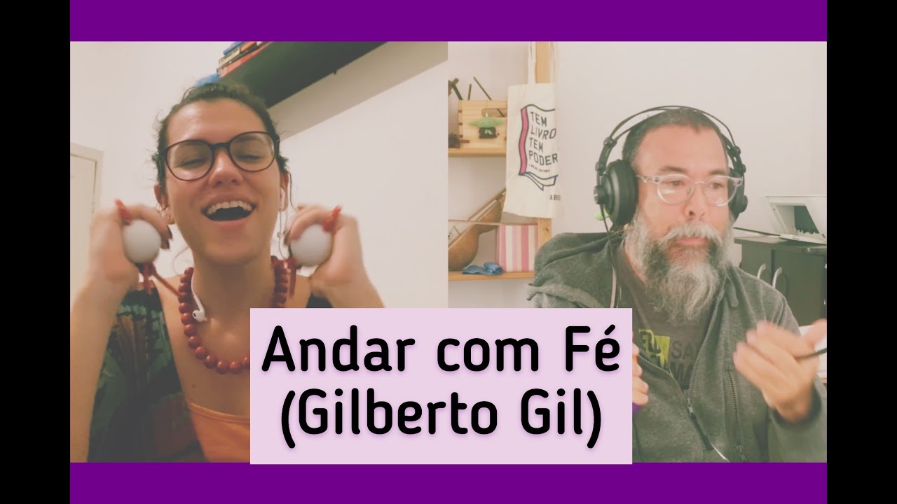 ASALATO E VOZ - Andar com fé (Gil) por Lari e Mauro