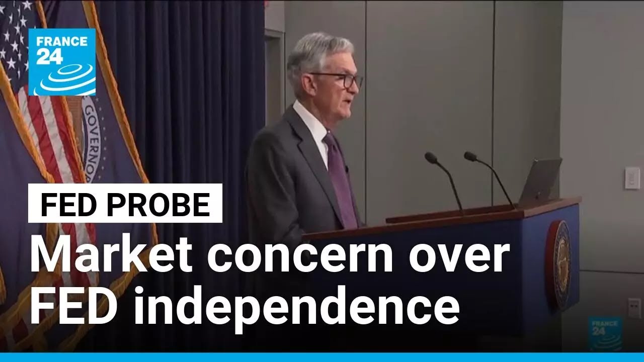 US probe into Fed hits global markets as worry of its independence grows • FRANCE 24 English