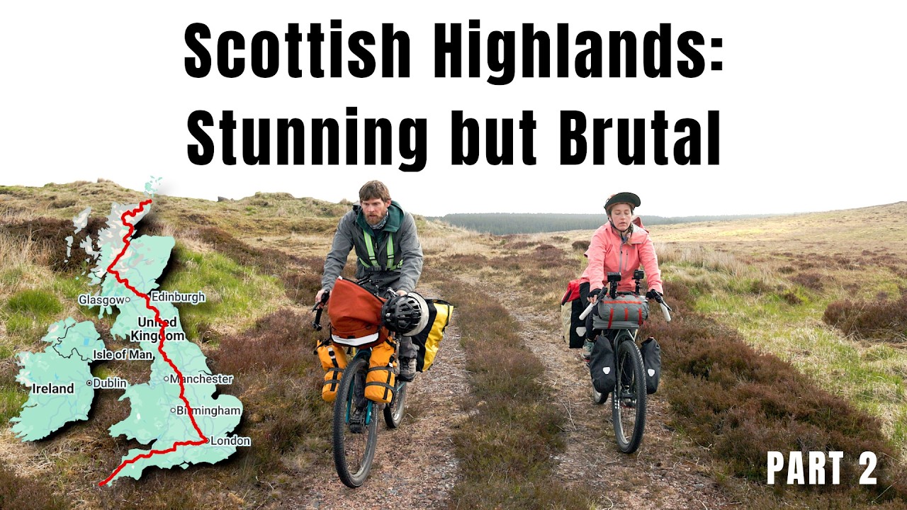 We Bikepacked Through The Remote Scottish Highlands | Bikepacking the length of Great Britain 