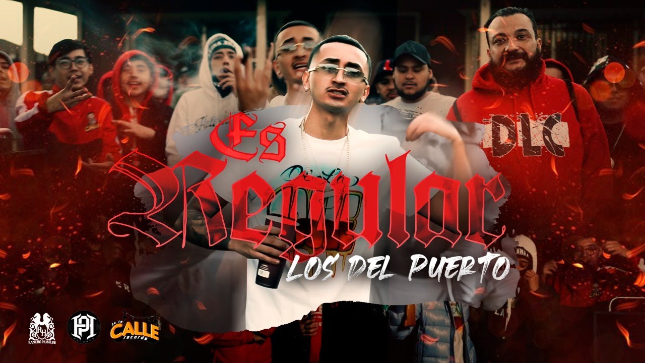 Los Del Puerto - Es Regular [Official Video]