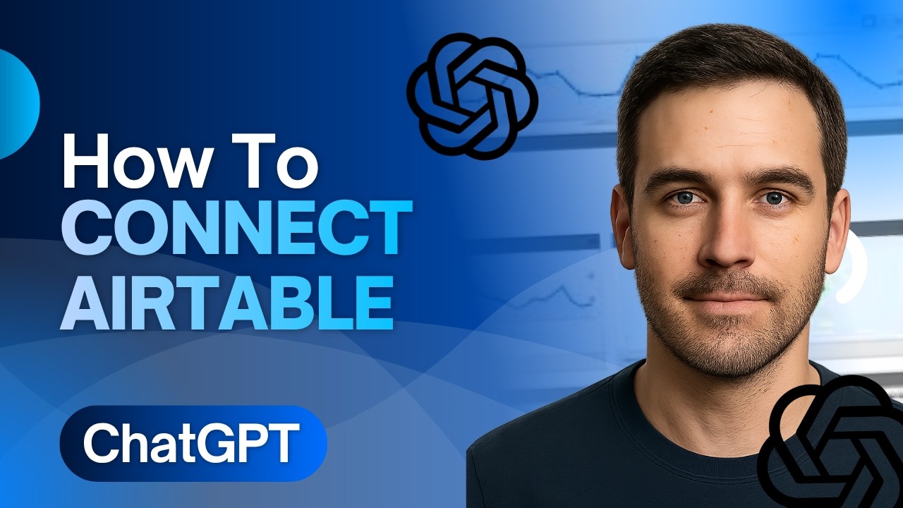 How to Connect Airtable to ChatGPT (2026) | Integrate Airtable with AI Step-by-Step Guide