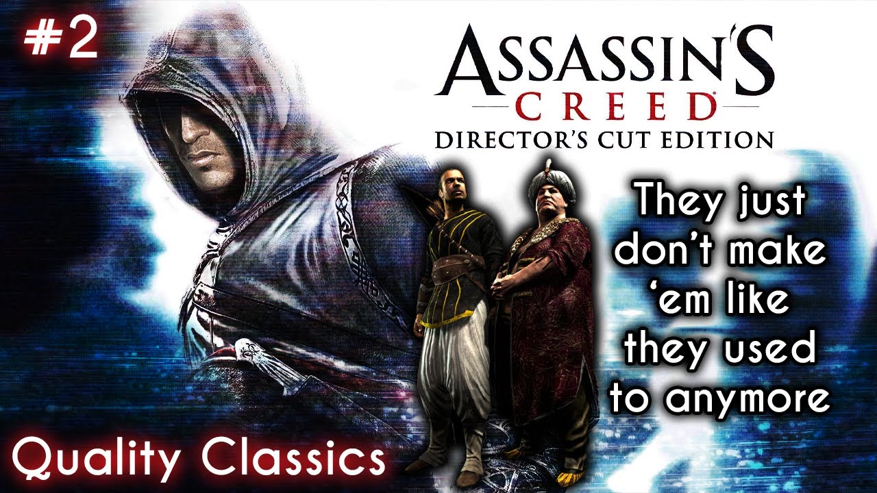 QUALITY CLASSICS | Assassin's Creed 1 (2007) - #2 | Jerusalem 1 & Damascus 2