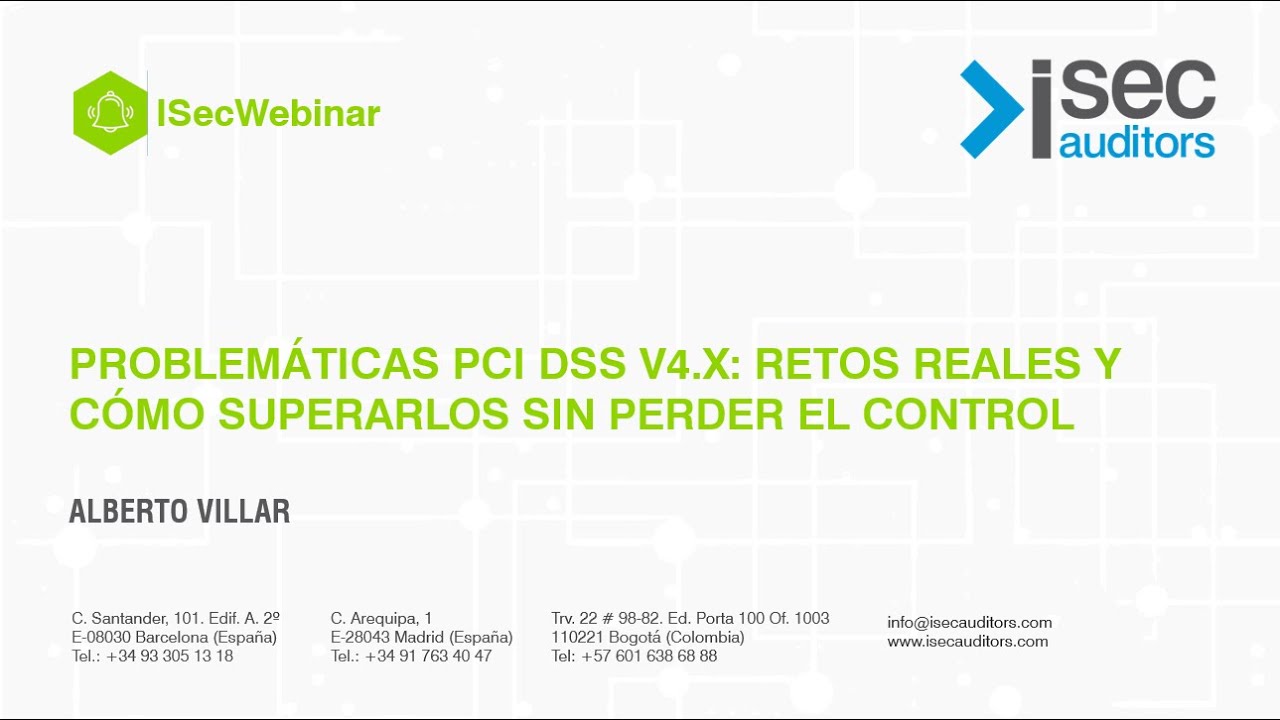 Problemáticas PCI DSS v4.x: Retos reales y cómo superarlos sin perder el control