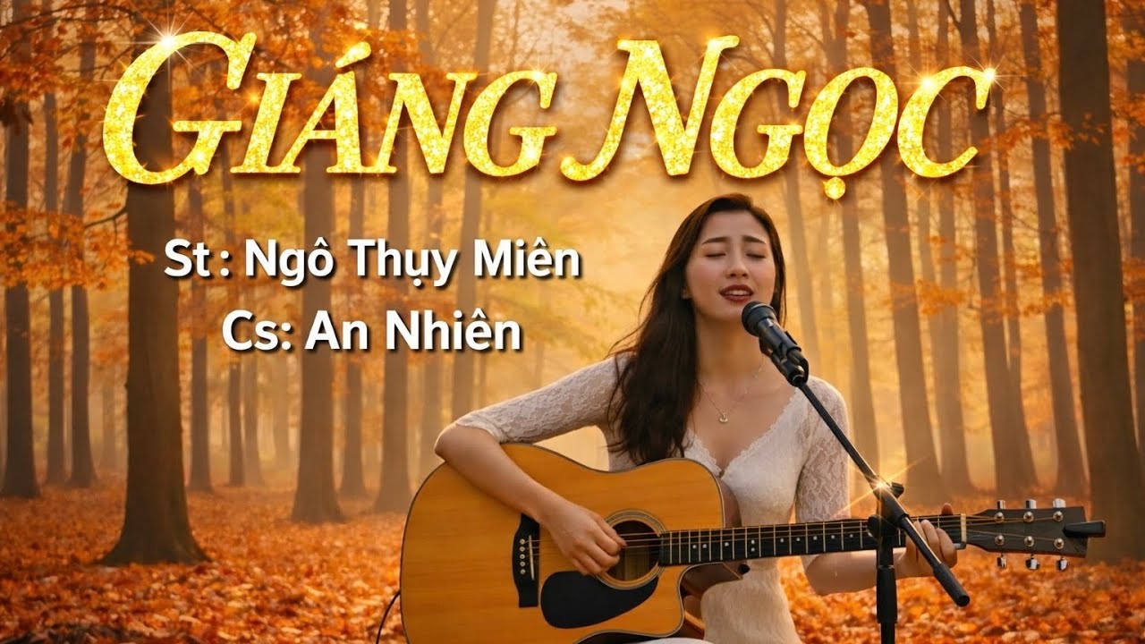 GIÁNG NGỌC -  AN NHIÊN | Tuyệt phẩm nhạc tình Ngô Thụy Miên