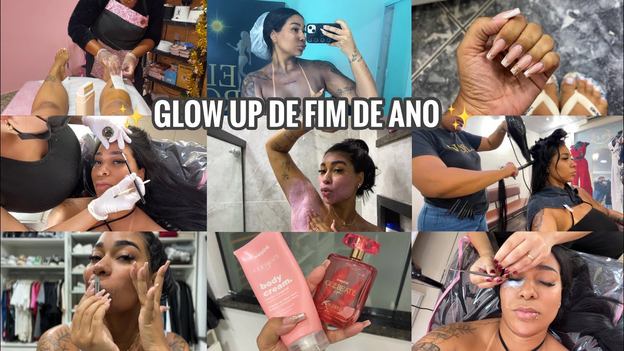 GLOW UP COMPLETÃO DE FIM DE ANO| o último  de 2025| bronze|cabelo|unha|skin care|depilação e mais…✨