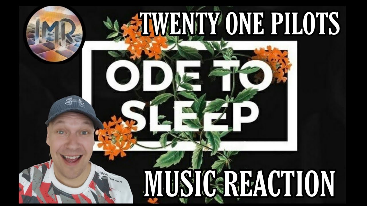 Twenty One Pilots Reaction - Ode To Sleep | First Time Reaction