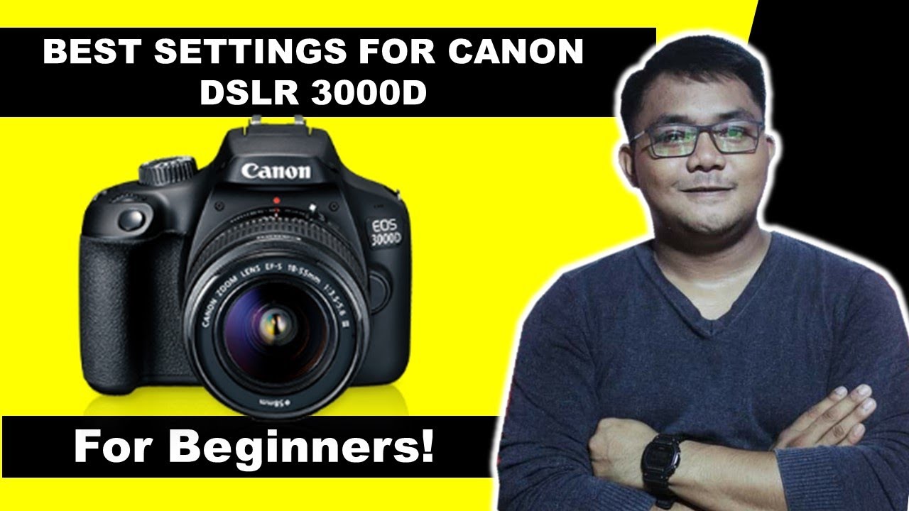 Best Settings For DSLR Canon 3000d | For Beginners | Teacher Kevin PH