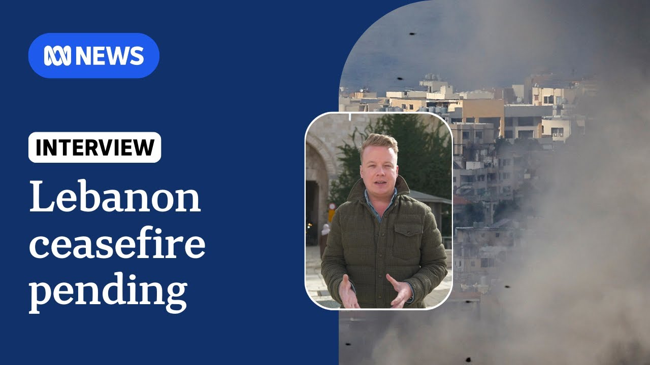 Lebanon ceasefire awaits Israeli approval | The World