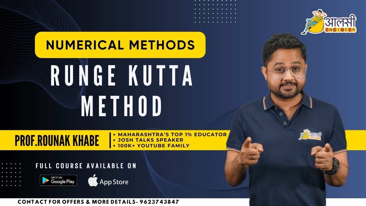 Runge Kutta Method Explained: Runge Kutta vs Euler Method | Aalsi Engineer | Rounak Sir |M3 Playlist