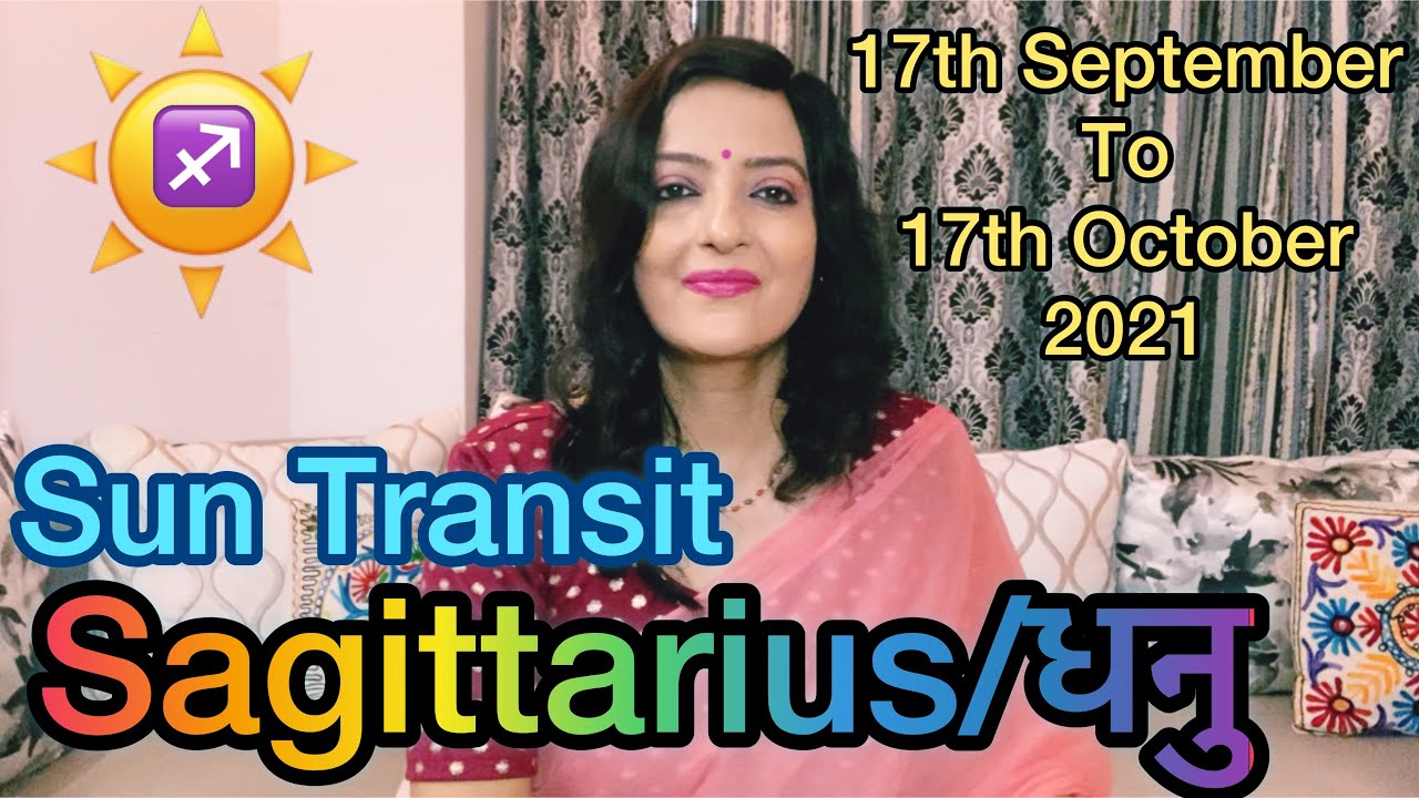 Sagittarius ♐️ Dhanu Rashi September 2021 Surya Gochar - Sun Transit Prediction By Hena Prasun